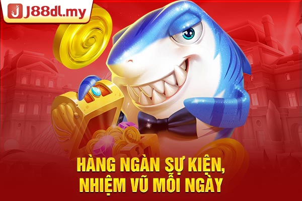 Hàng ngàn sự kiện, nhiệm vũ mỗi ngày