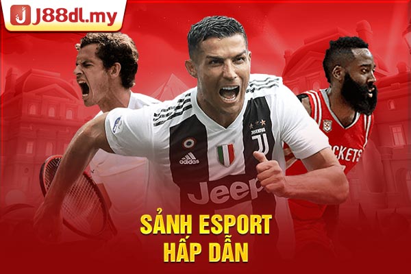 Sảnh Esport hấp dẫn